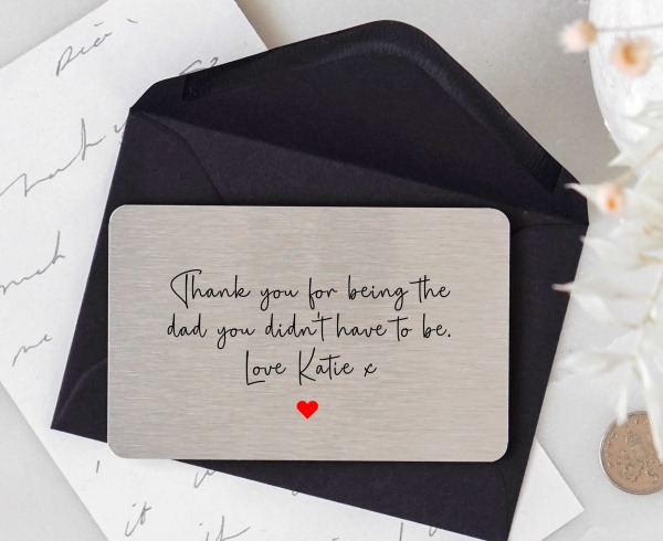 Personalised Stepdad Thank You For Being The Dad You Didn't Have To Be Metal Wallet Card Gift